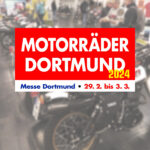 Messe Tipp: Motorräder Dortmund 2024
